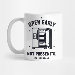 Open Early #Fridegoals Mug